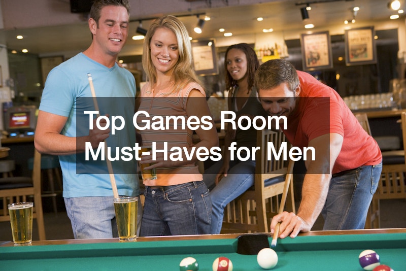 Top Games Room Must-Haves for Men