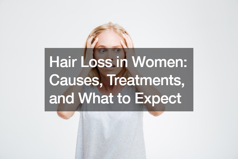 Hair Loss in Women Causes, Treatments, and What to Expect