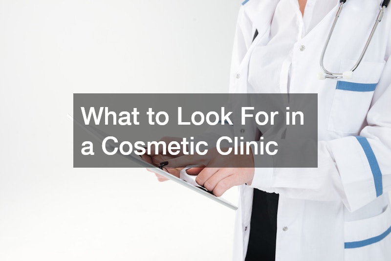 What to Look For in an Australian Cosmetic Clinic